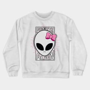 Pretty alien Crewneck Sweatshirt